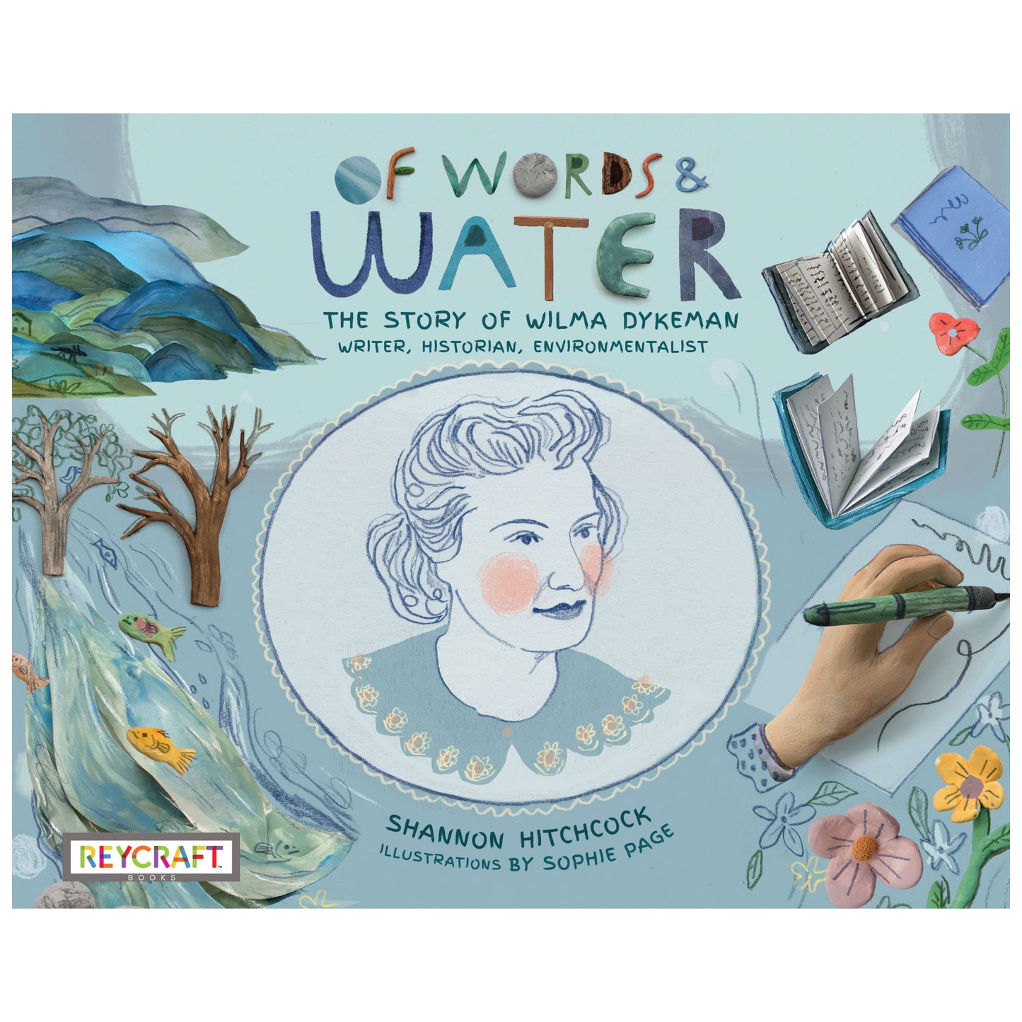 Of Words and Water: The Story of Wilma Dykeman
